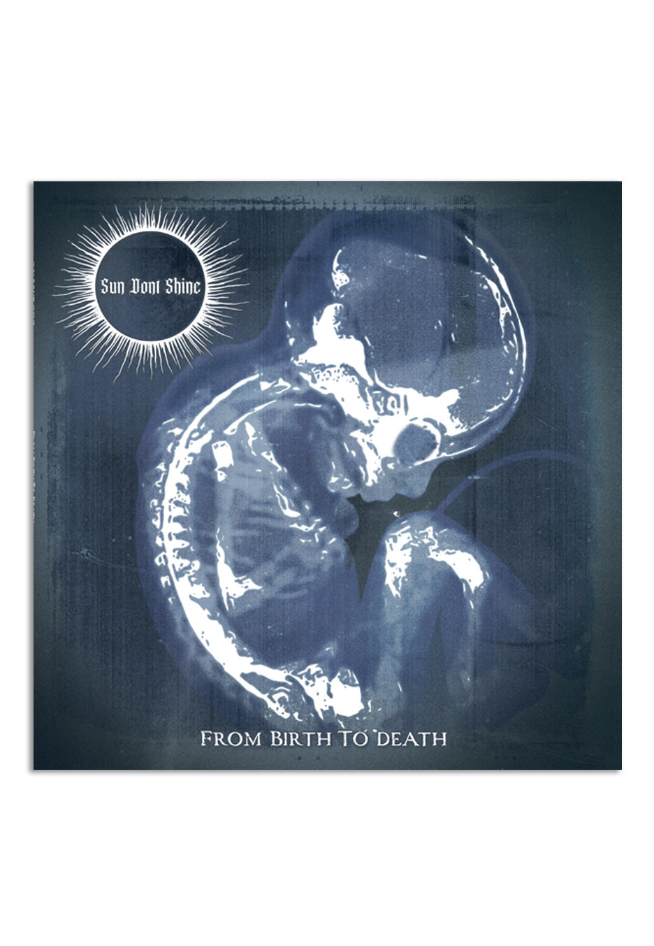 Sun Don't Shine - From Birth To Death - CD | Neutral-Image