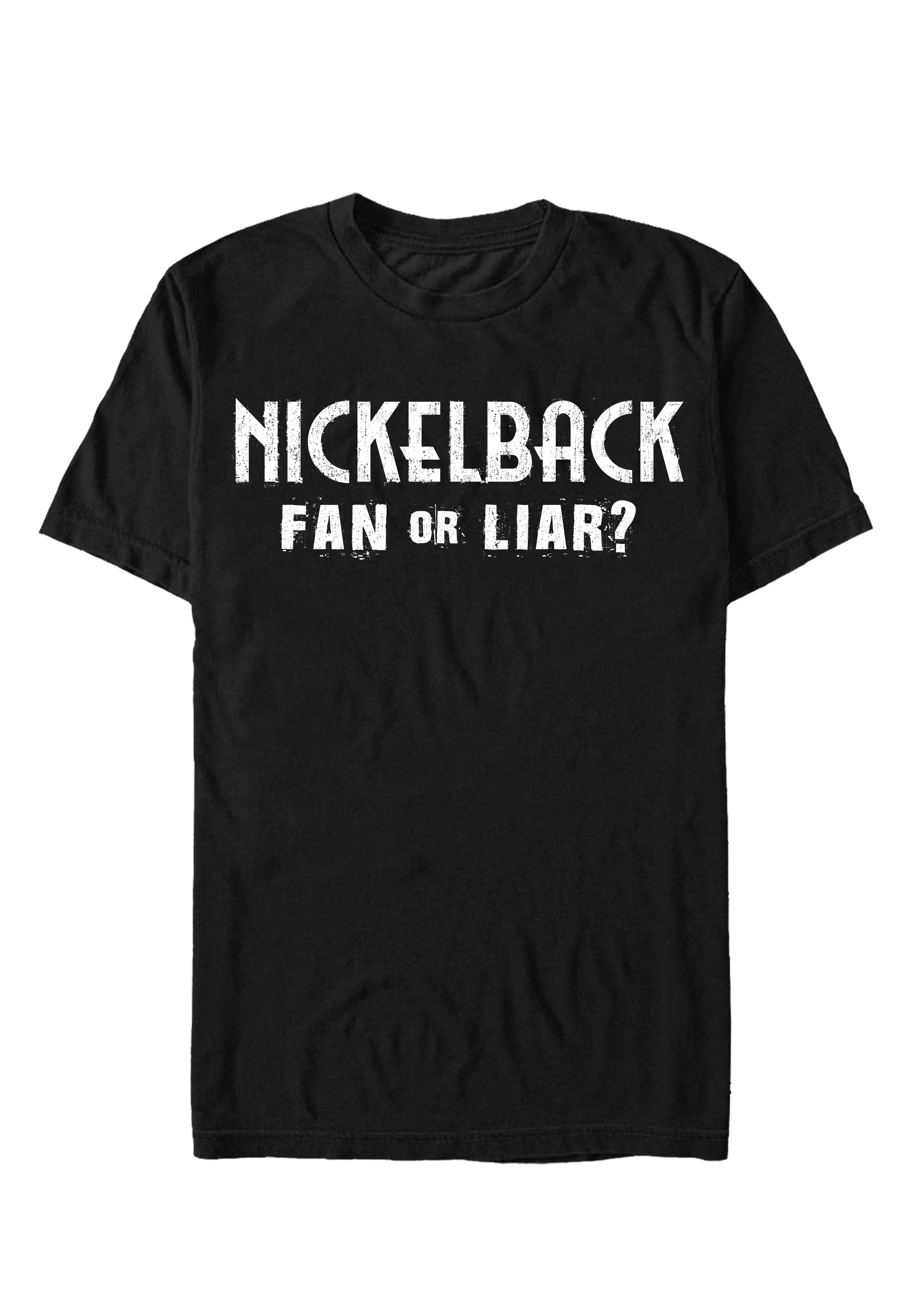 Nickelback - Fan Or Liar - T-Shirt | Neutral-Image
